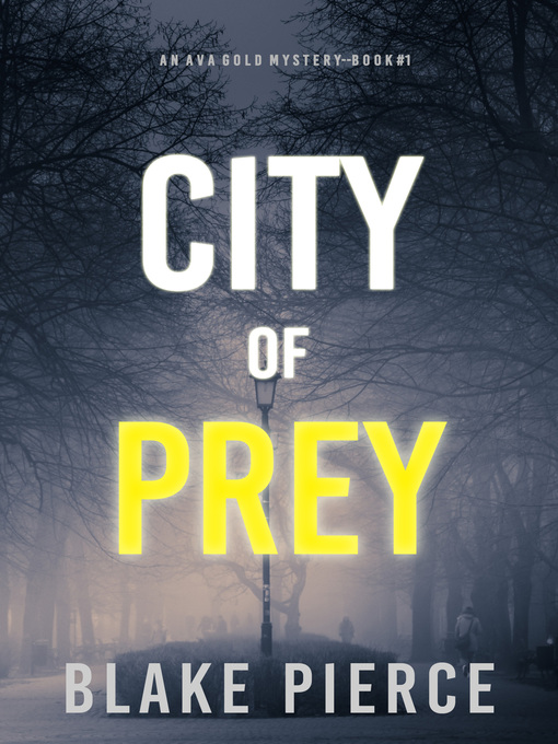 Title details for City of Prey by Blake Pierce - Wait list